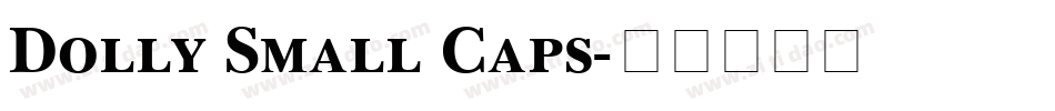 Dolly Small Caps字体转换